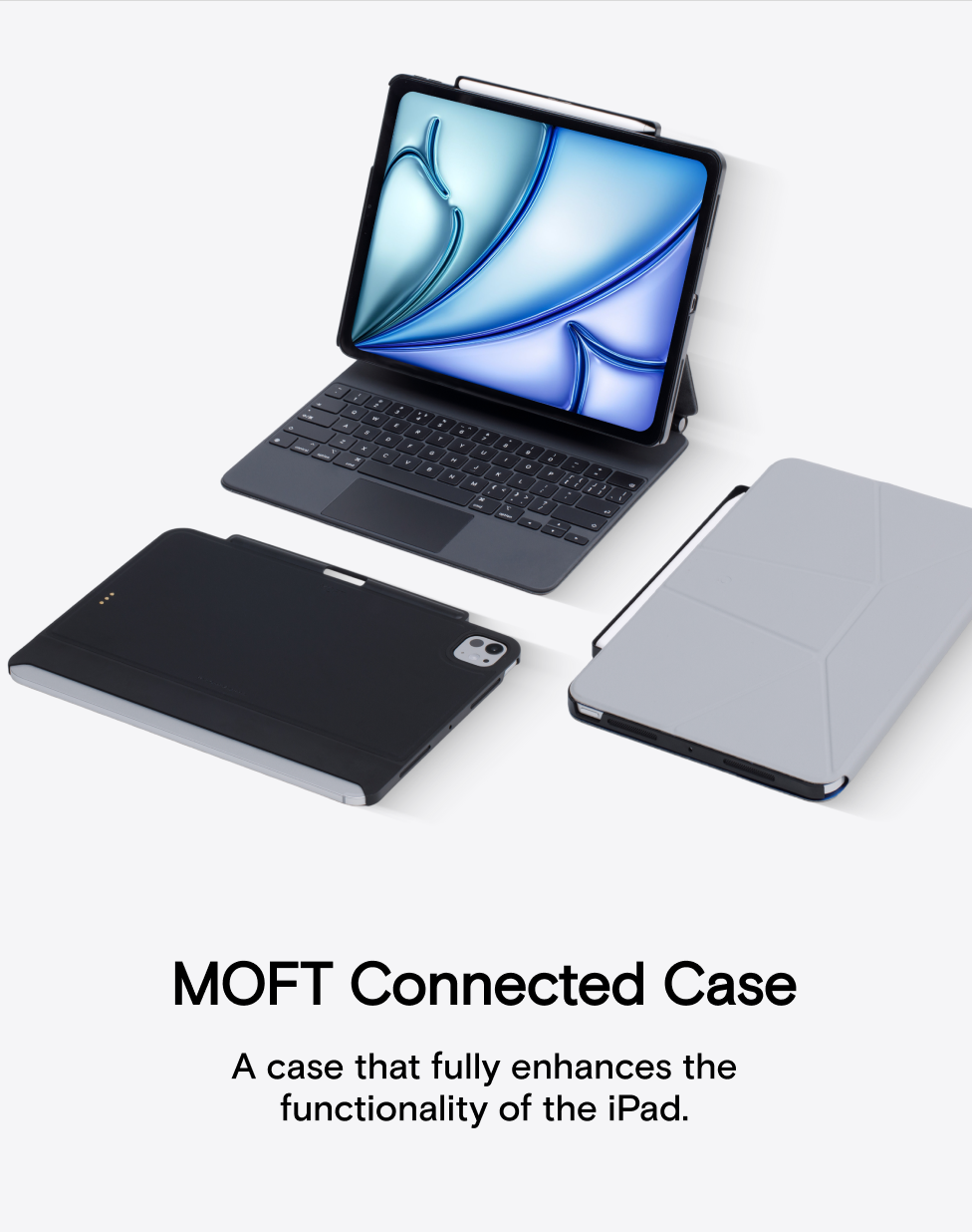 Connected Case for iPad – MOFT Connected Case for iPad – MOFT